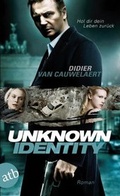 Cover: Unknown Identity - Aufbau Taschenbuch