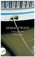 Cover: Leben auf dem Mississippi - Aufbau Taschenbuch
