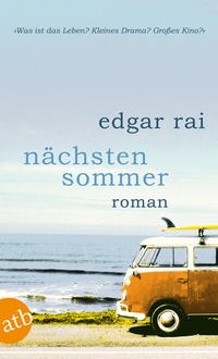 Enlarge image Cover: Nächsten Sommer - Aufbau Taschenbuch