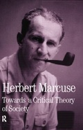 Cover: Towards a Critical Theory of Society - Routledge