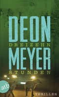 Cover: Dreizehn Stunden - Aufbau