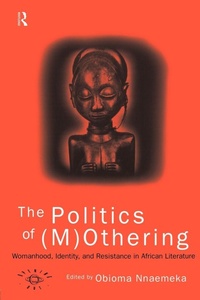 Enlarge image Cover: The Politics of (M)Othering - Routledge