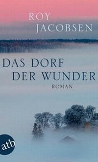Abbildung von: Das Dorf der Wunder - Aufbau Taschenbuch
