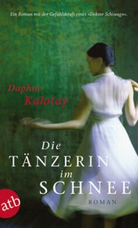 Abbildung von: Die Tänzerin im Schnee - Aufbau Taschenbuch