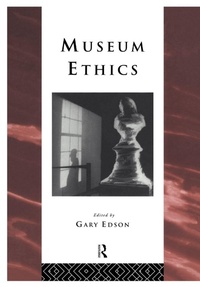 Enlarge image Cover: Museum Ethics - Routledge