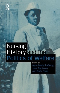 Abbildung von: Nursing History and the Politics of Welfare - Routledge