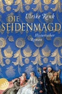 Cover: Die Seidenmagd - Aufbau Taschenbuch