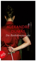 Cover: Die Bartholom&auml;usnacht - Aufbau Taschenbuch