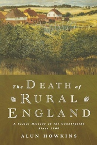 Enlarge image Cover: The Death of Rural England - Routledge