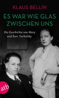 Cover: Es war wie Glas zwischen uns - Aufbau Taschenbuch
