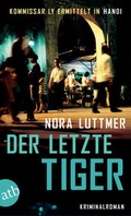Cover: Der letzte Tiger - Aufbau