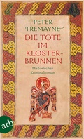 Cover: Die Tote im Klosterbrunnen - Aufbau Taschenbuch