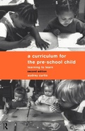 Cover: A Curriculum for the Pre-School Child - Routledge