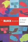 Cover: The Block Reader in Visual Culture - Routledge