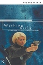 Cover: Working Girls - Routledge
