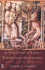 Cover: The Tapestry of Early Christian Discourse - Routledge