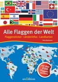 Cover: Alle Flaggen der Welt - arsEdition