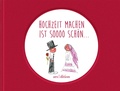 Cover: Hochzeit machen ist soooo sch&ouml;n ... - arsEdition