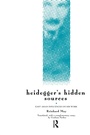 Cover: Heidegger's Hidden Sources - Routledge