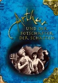 Cover: Arthur und der Botschafter der Schatten - arsEdition