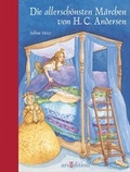 Cover: Die allersch&ouml;nsten M&auml;rchen von H.C. Andersen - arsEdition