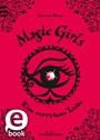 Bild: Magic Girls - Eine verratene Liebe (Magic Girls 11) - arsEdition