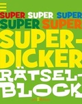 Cover: Superdicker R&auml;tselblock - arsEdition