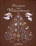 Cover: Hausbuch zur Weihnachtszeit - arsEdition