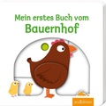 Cover: Mein erstes Buch vom Bauernhof - arsEdition