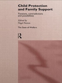 Enlarge image Cover: Child Protection and Family Support - Routledge