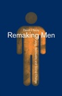 Cover: Remaking Men - Routledge