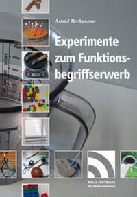 Enlarge image Cover: Experimente zum Funktionsbegriffserwerb - Aulis Verlag in Friedrich Verlag GmbH
