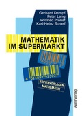 Cover: Kopiervorlagen Mathematik / Mathematik im Supermarkt - Aulis Verlag in Friedrich Verlag GmbH