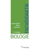 Cover: Biologie allgemein / Fachdidaktik Biologie - Aulis Verlag in Friedrich Verlag GmbH