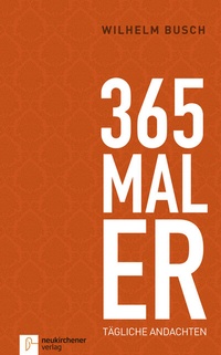 Abbildung von: 365 mal ER - Neukirchener Verlag