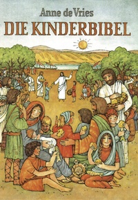 Enlarge image Cover: Die Kinderbibel - Neukirchener Verlag
