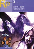 Cover: Religion praktisch. Religionsp&auml;dagogische Materialien im Abo / Boten, Fl&uuml;gel, Himmelsch&ouml;re - Neukirchener Verlag
