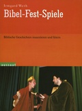 Cover: Bibel-Fest-Spiele - Neukirchener Verlag