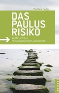 Cover: Das Paulus-Risiko - Neukirchener Aussaat