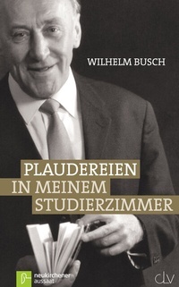 Abbildung von: Plaudereien in meinem Studierzimmer - Neukirchener Verlag