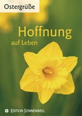 Cover: Hoffnung auf Leben - Neukirchener Aussaat