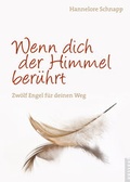Cover: Wenn dich der Himmel ber&uuml;hrt - Neukirchener Verlag