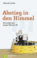Cover: Abstieg in den Himmel - Neukirchener Verlag