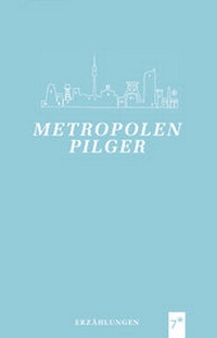 Enlarge image Cover: Metropolenpilger - Neukirchener Verlag