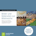 Cover: Bilder und Materialien zur Bibelwoche - Neukirchener Verlag