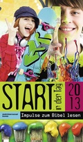 Cover: Start in den Tag 2013 - Neukirchener Verlag