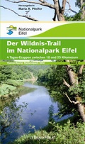 Cover: Der Wildnis-Trail im Nationalpark Eifel - J.P. Bachem Verlag