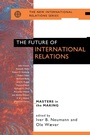 Cover: The Future of International Relations - Routledge