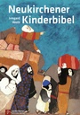 Bild: Neukirchener Kinderbibel - Neukirchener Verlag