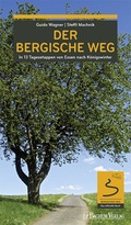 Cover: Der Bergische Weg - J.P. Bachem Verlag
